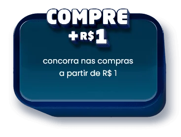 Compre + R$1 - Concorra nas compras a partir de R$1