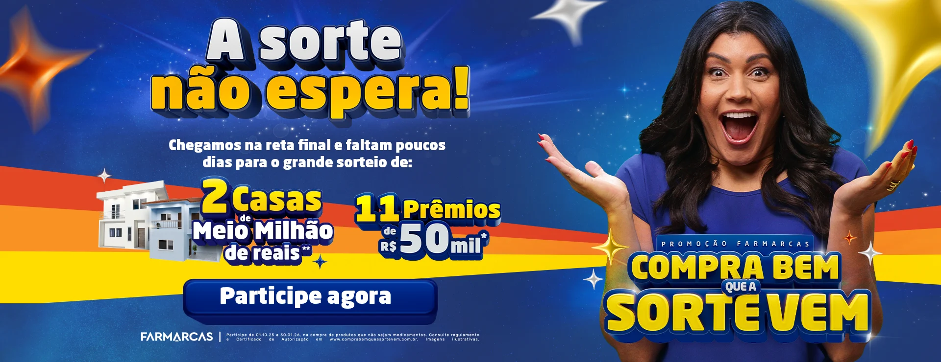 Banner promocional Compra Bem que a Sorte Vem
